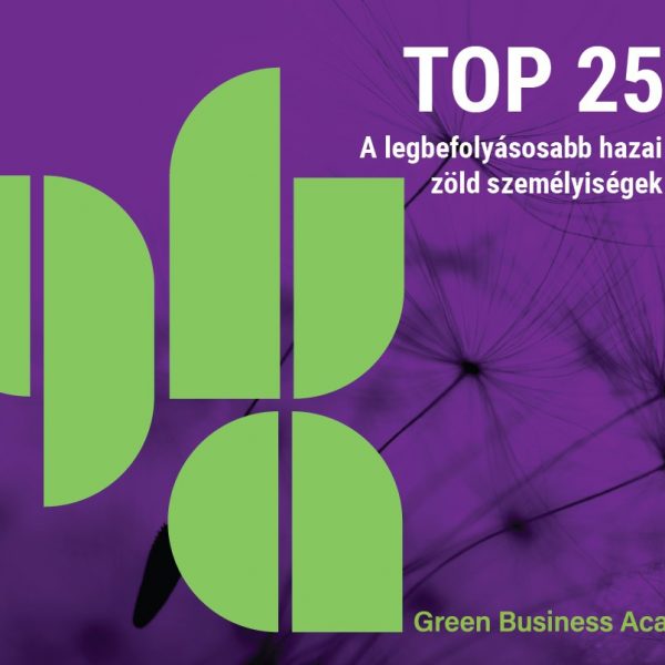 Megjelent a TOP 25 magyar zöld személyiség listája